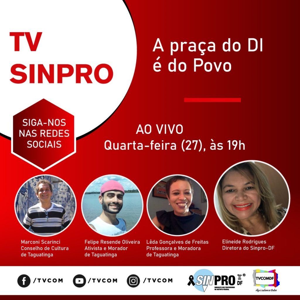 Praça privatizada em debate na TV Sinpro SINPRO DF